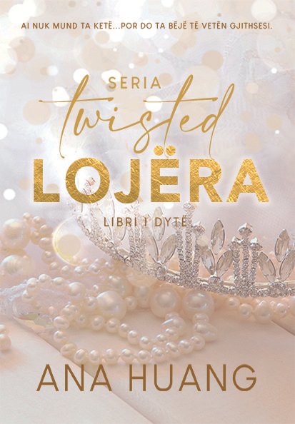 Seria TWISTED 2 - Lojëra