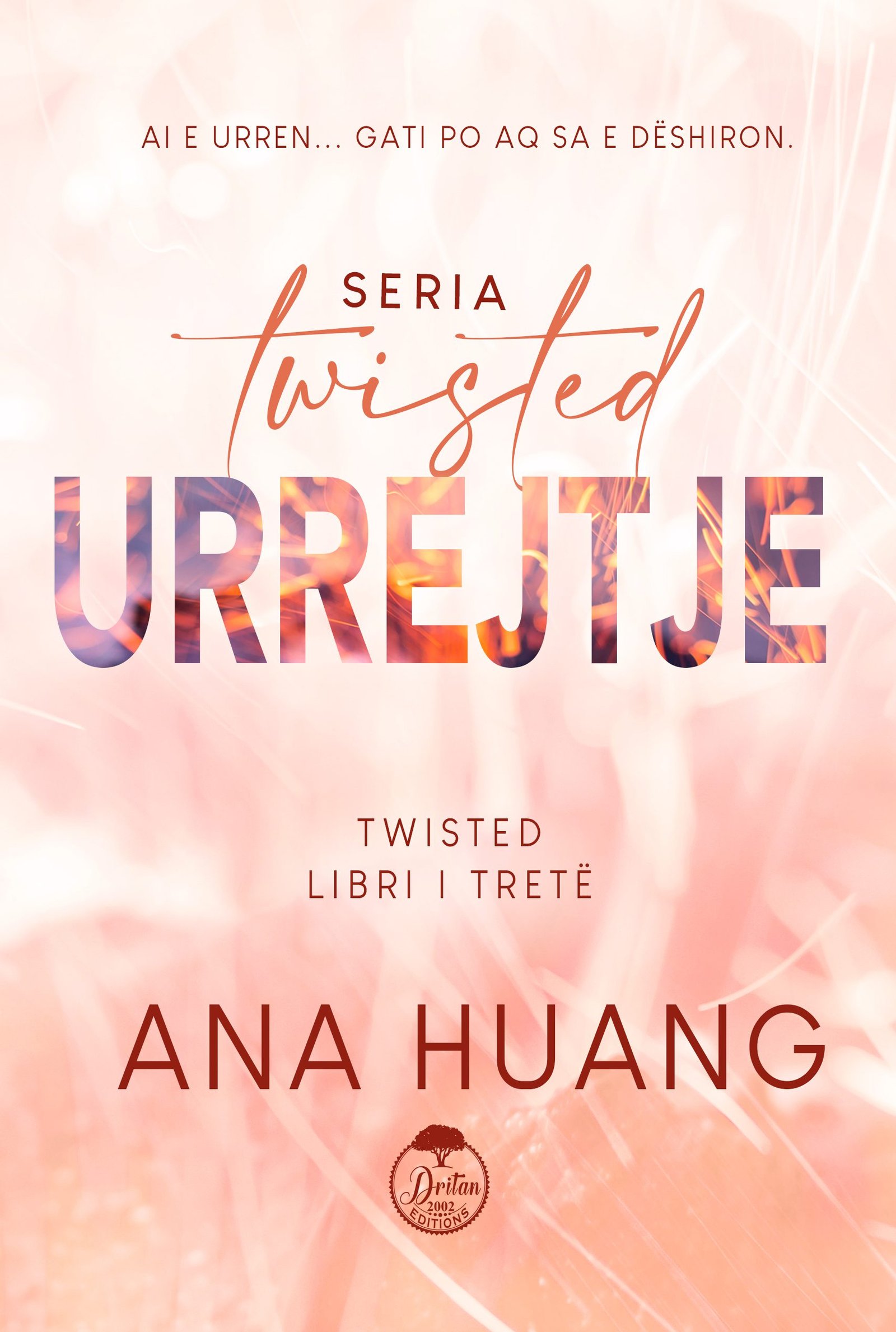Seria Twisted 3 - Urrejtje