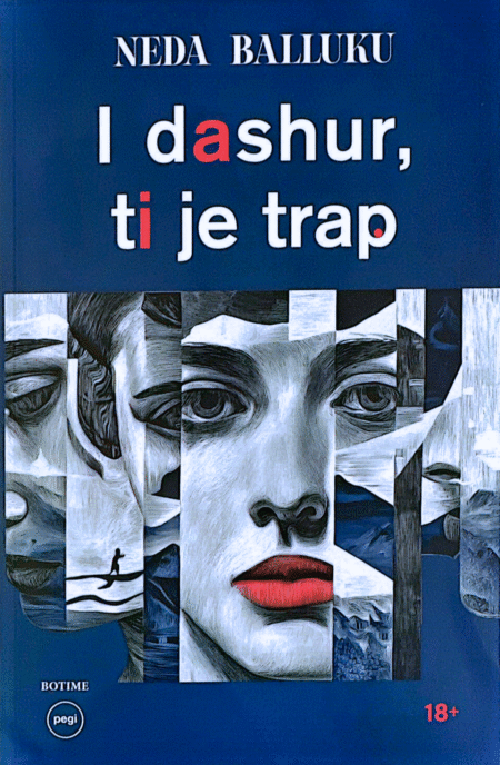 I dashur, ti je trap