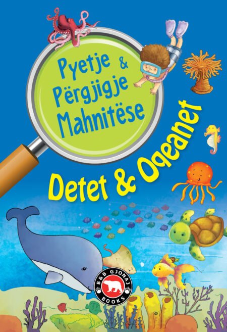 Pyetje & përgjigje mahnitëse - Detet dhe oqeanet