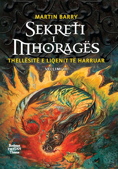 Thellësitë e Liqenit të Harruar