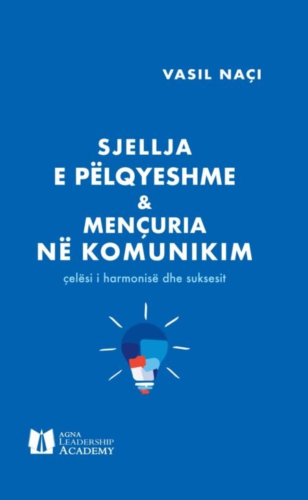 Sjellja e pëlqyeshme dhe mencuria në komunikim