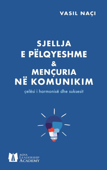 Sjellja e pëlqyeshme dhe mencuria në komunikim