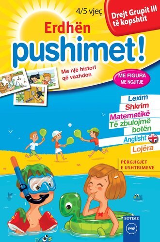 Erdhën pushimet 4/5
